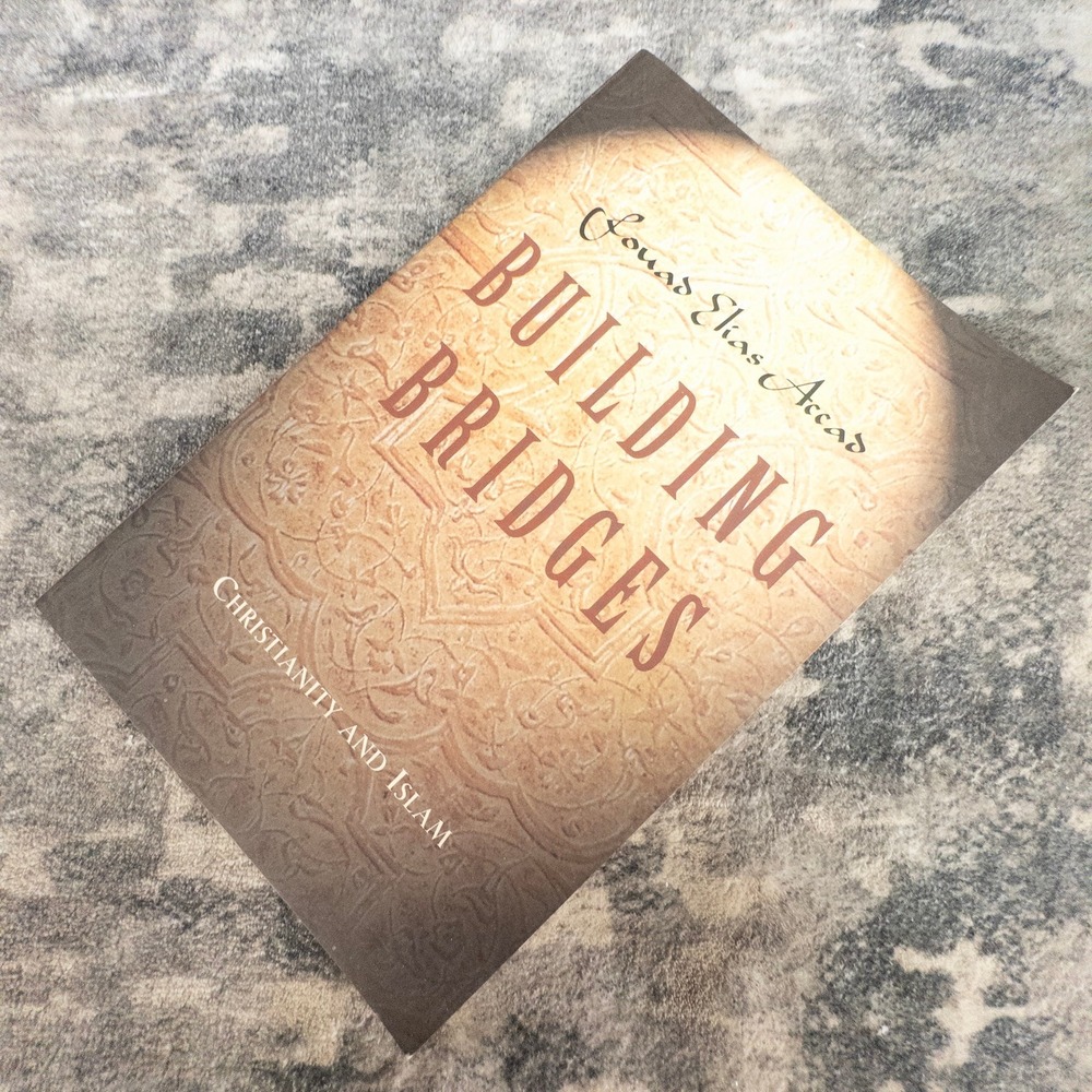 Building Bridges Christianity and Islam Fouad Elias Accad NavPress Outreach Book